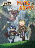 Made in Abyss 1×01 al 1×13 [720p]